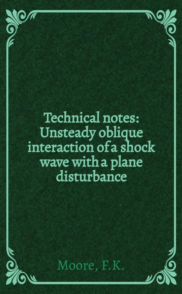 Technical notes : Unsteady oblique interaction of a shock wave with a plane disturbance