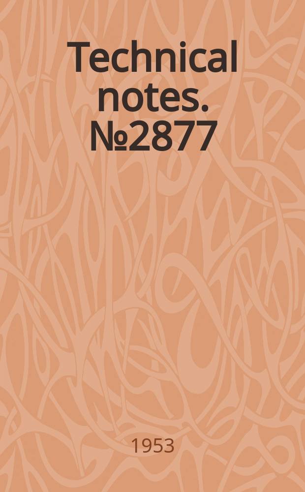 Technical notes. №2877 : On the use of a damped sine-wave elevator motion for computing the design maneuvering horizontal-tail load
