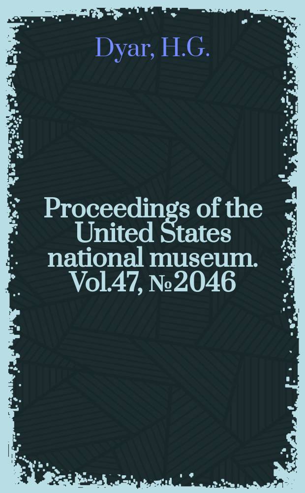 Proceedings of the United States national museum. Vol.47, №2046 : The noctuid moths of the genera Palindia and Dyomix