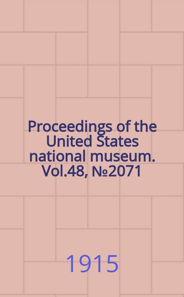 Proceedings of the United States national museum. Vol.48, №2071 : Descriptions of a new genus and species of the discodrilid worms