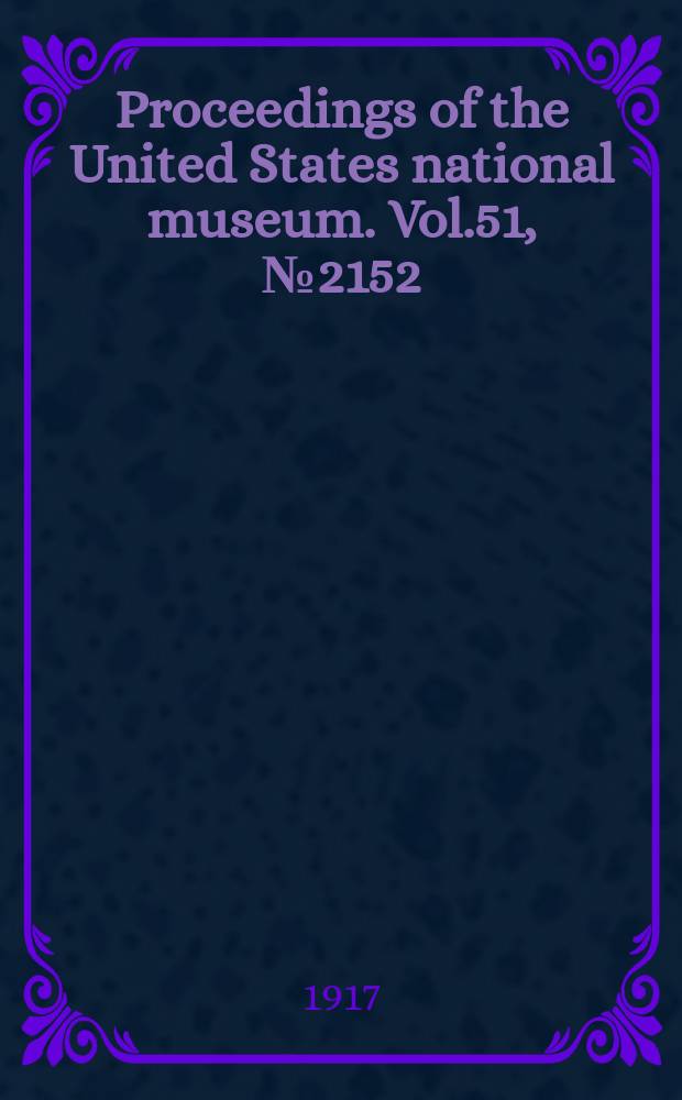 Proceedings of the United States national museum. Vol.51, №2152 : New genera and species of Muscoid flies