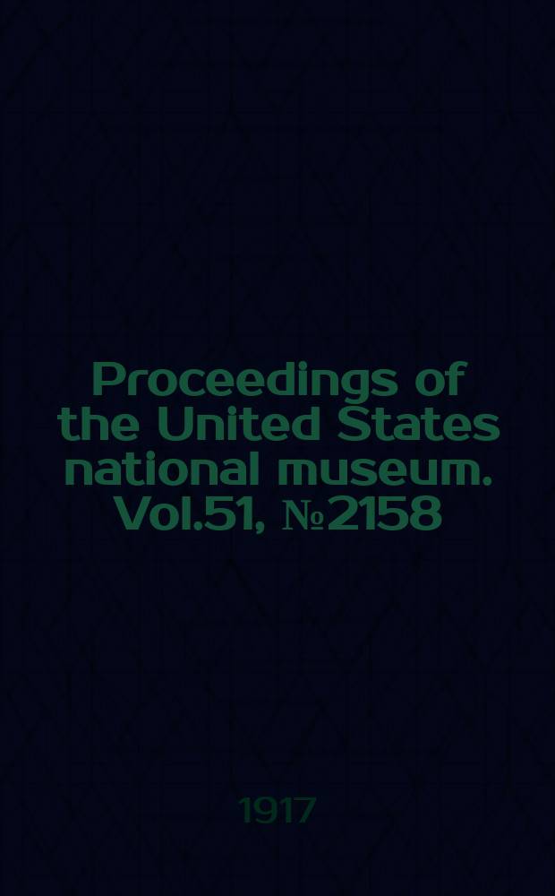 Proceedings of the United States national museum. Vol.51, №2158 : A Lower Jurassic flora from the upper Matanuska Valley, Alaska