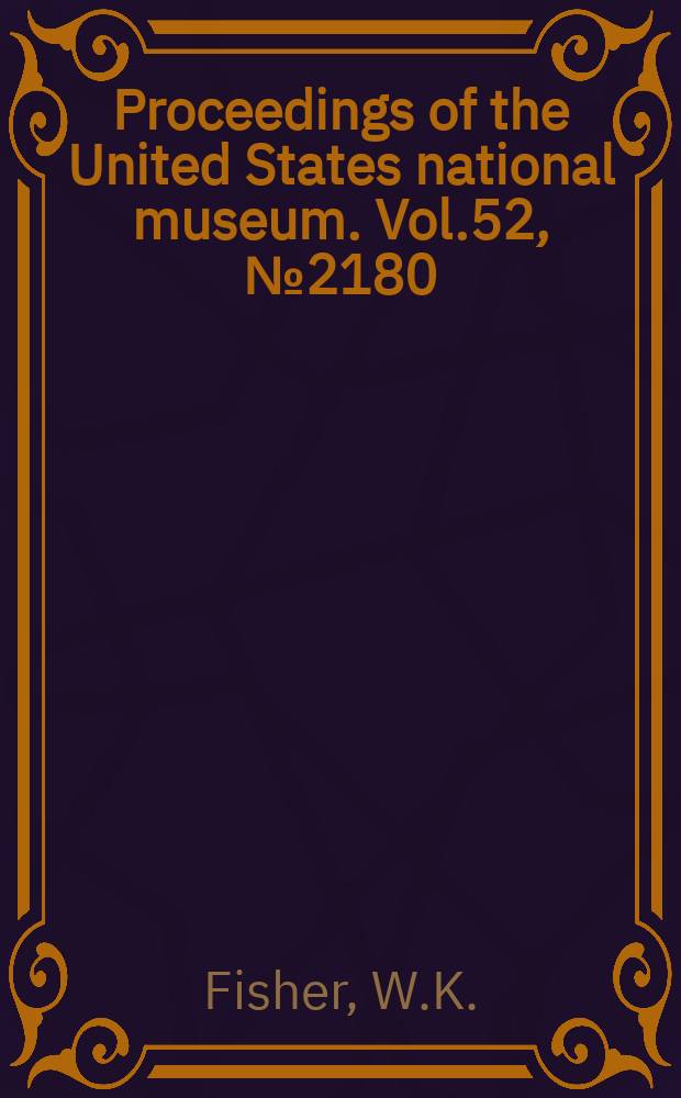 Proceedings of the United States national museum. Vol.52, №2180 : Trophodiscus, a new sea star from Kamchatka