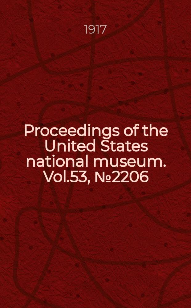 Proceedings of the United States national museum. Vol.53, №2206 : An American species of the hymenopterous genus Wesmaelia of Foerster