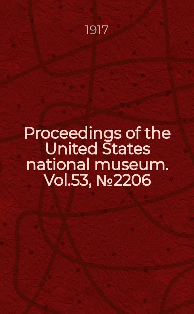 Proceedings of the United States national museum. Vol.53, №2206 : An American species of the hymenopterous genus Wesmaelia of Foerster