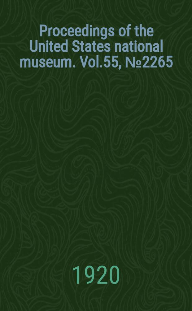 Proceedings of the United States national museum. Vol.55, №2265 : Notes on the wrens of the genus Nannus Billberg