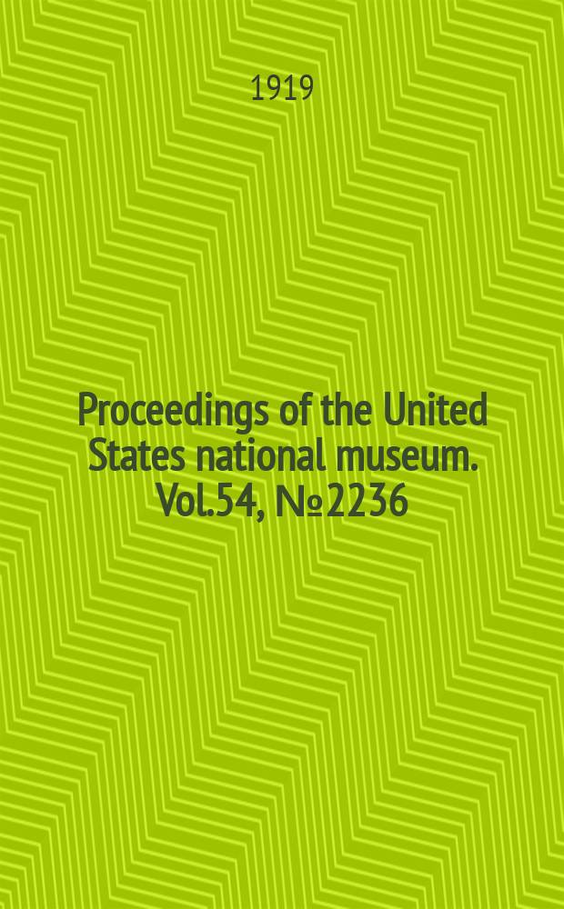 Proceedings of the United States national museum. Vol.54, №2236 : The fishes of Mohave river, California
