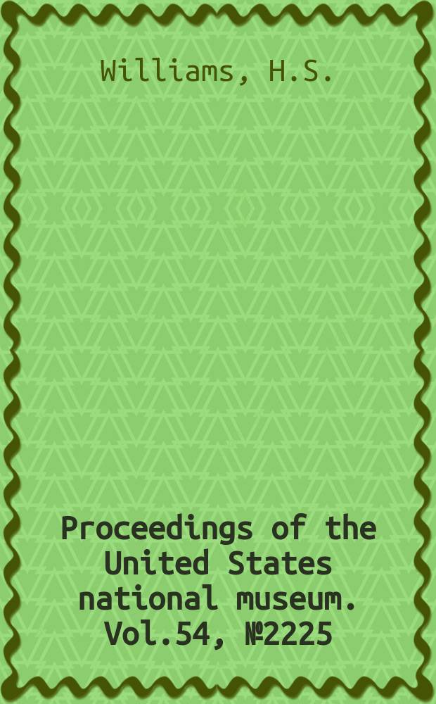 Proceedings of the United States national museum. Vol.54, №2225 : Nuculites from the Silurian formations of Washington County, Maine
