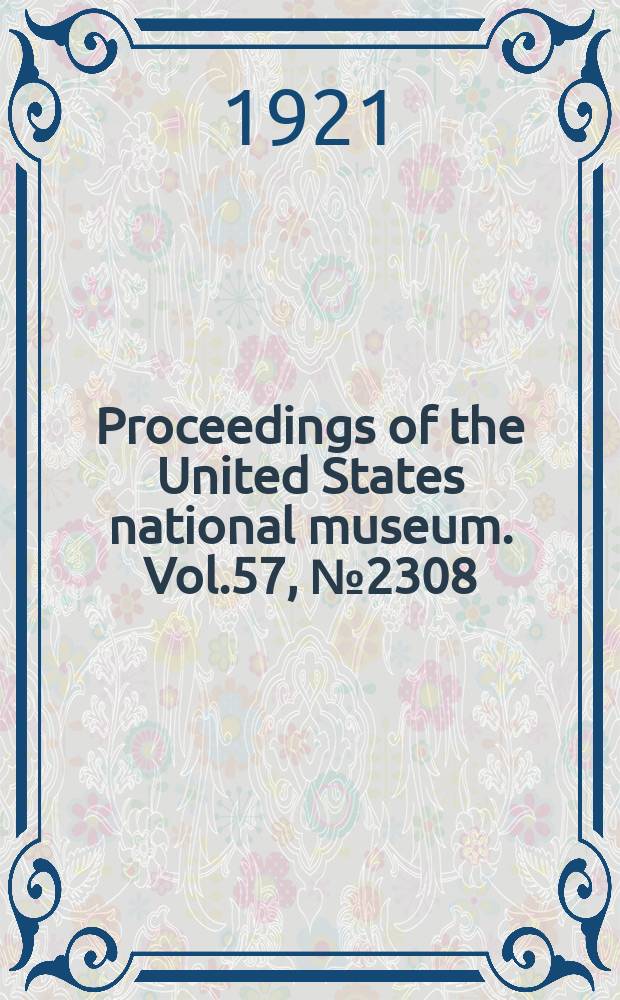 Proceedings of the United States national museum. Vol.57, №2308 : Observation on living specimens of Iridia diaphana, a species of foraminifera