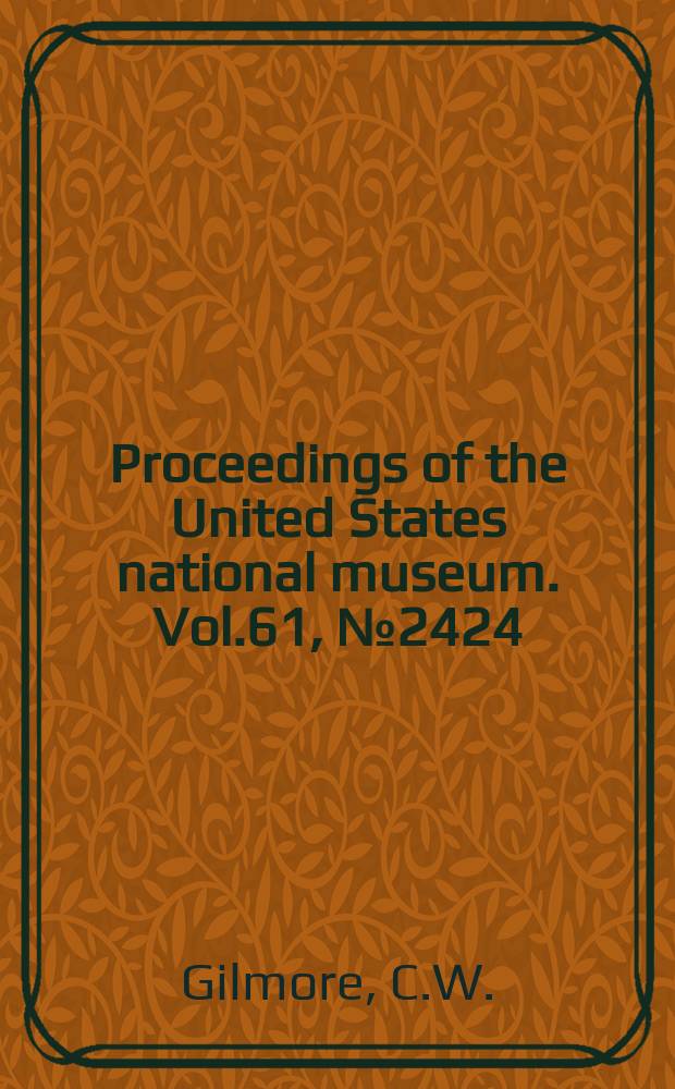 Proceedings of the United States national museum. Vol.61, №2424 : The smallest known horned dinosaur, Brachyceratops