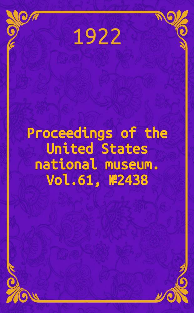 Proceedings of the United States national museum. Vol.61, №2438 : Description of a new fossil sea cow from Florida, Metaxytherium floridanum