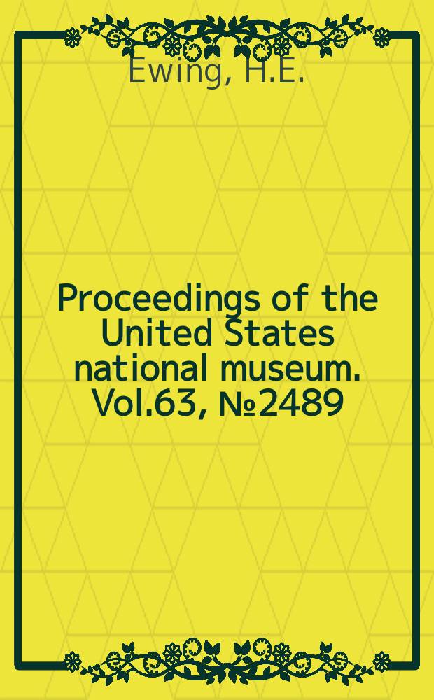 Proceedings of the United States national museum. Vol.63, №2489 : On the taxonomy, biology and distribution of the biting lice of the family Gyropidae