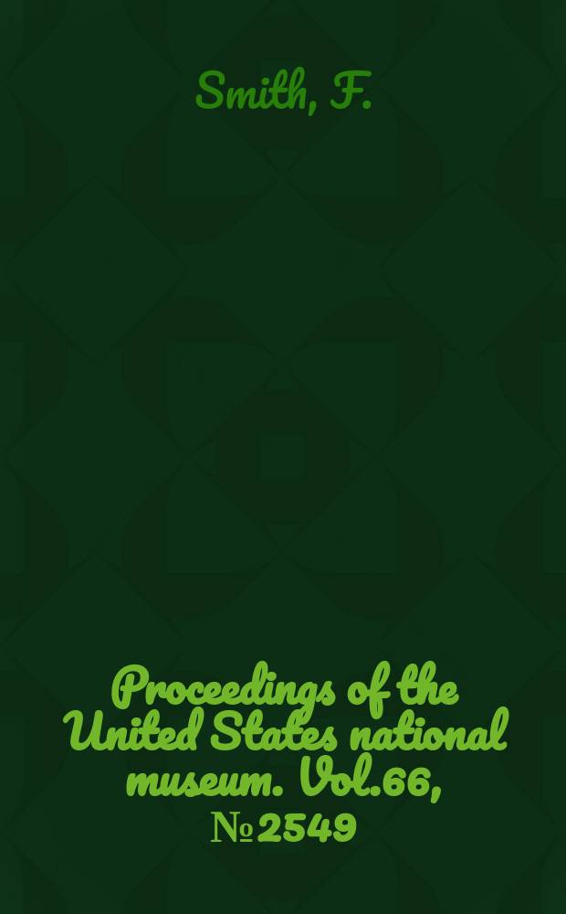 Proceedings of the United States national museum. Vol.66, №2549 : A new earthworm from Texas belonging in the genus Diplocardia