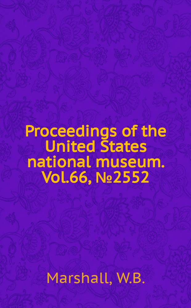 Proceedings of the United States national museum. Vol.66, №2552 : New Uruguayan mollusks of the genus Corbicula