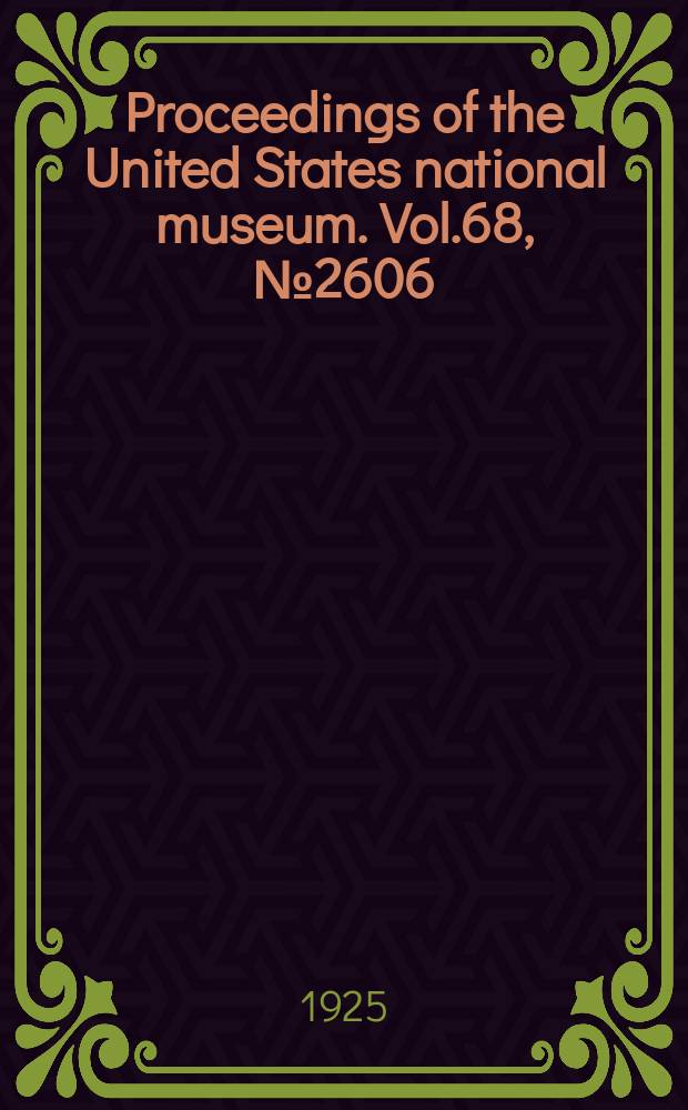 Proceedings of the United States national museum. Vol.68, №2606 : Tertiary insects from Kudia river Maritime province, Siberia