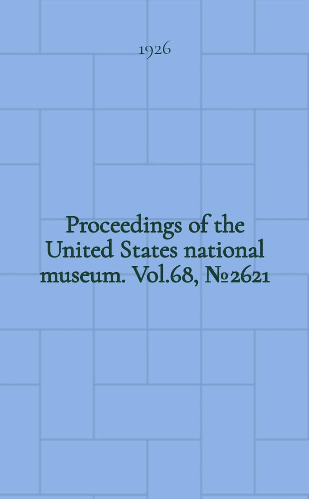 Proceedings of the United States national museum. Vol.68, №2621 : A new genus and species of Borborid flies from South America