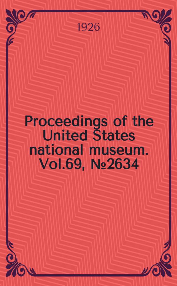 Proceedings of the United States national museum. Vol.69, №2634 : Crustaceans of the orders Euphausiacea and Mysidacea from the Western Atlantic