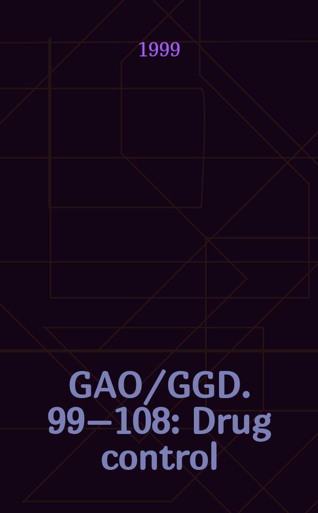 GAO/GGD. 99–108 : Drug control