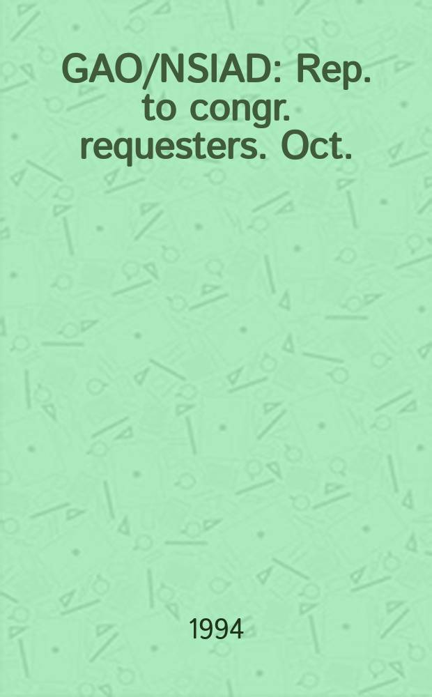 GAO/NSIAD : Rep. to congr. requesters. Oct. (95&ndash;7) : Weapons of mass destruction