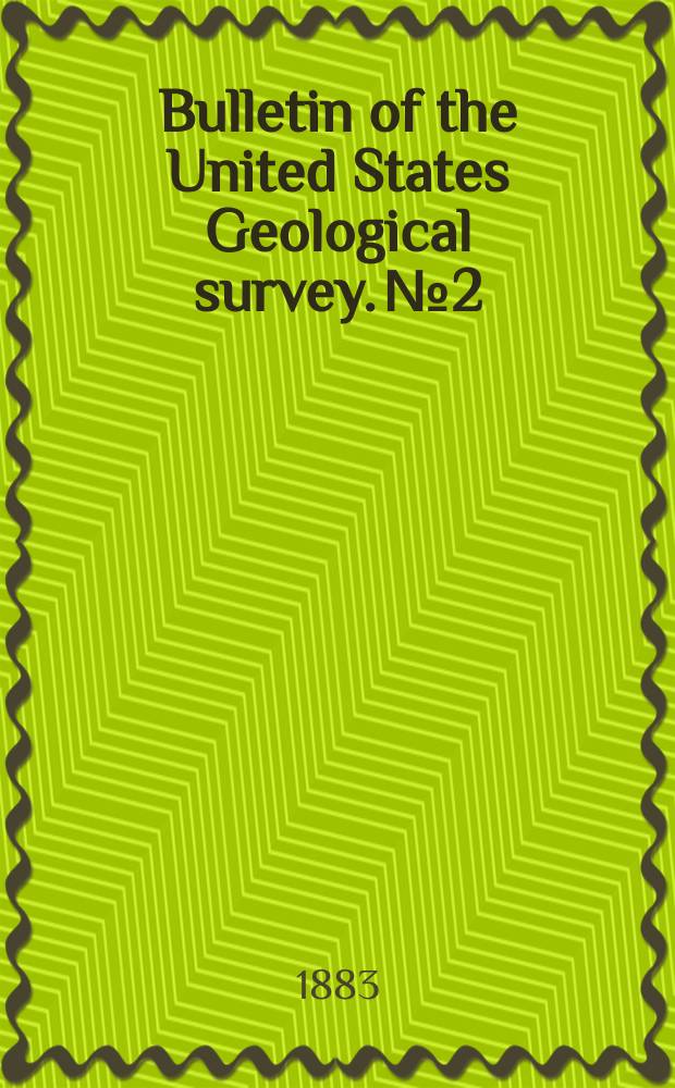 Bulletin of the United States Geological survey. №2 : Gold and silver conversion tables