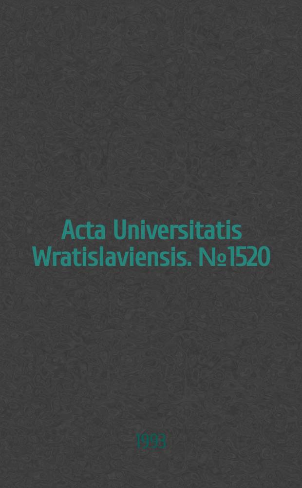 Acta Universitatis Wratislaviensis. №1520