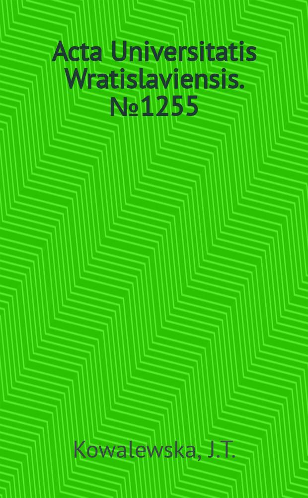 Acta Universitatis Wratislaviensis. №1255 : Repertuar wydawniczy literatury