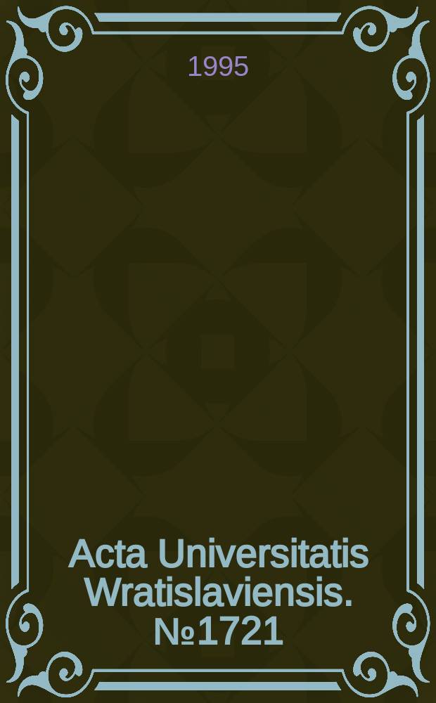 Acta Universitatis Wratislaviensis. №1721 : Z zagadnień filozofii współczesnej