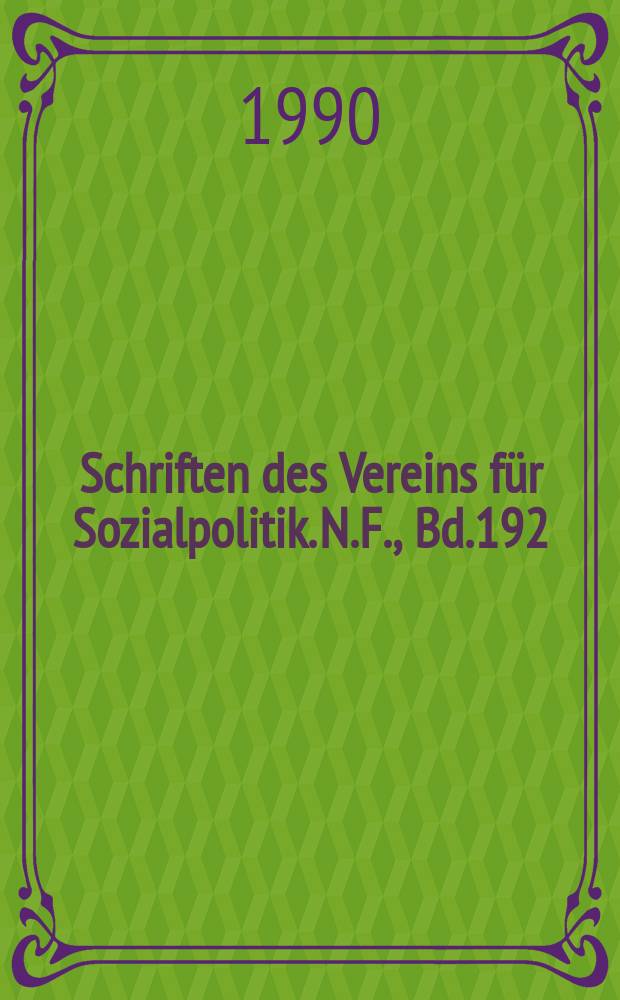 Schriften des Vereins für Sozialpolitik. N.F., Bd.192 : Ressourcenverknappung als Problem der Wirtschaftsgeschichte