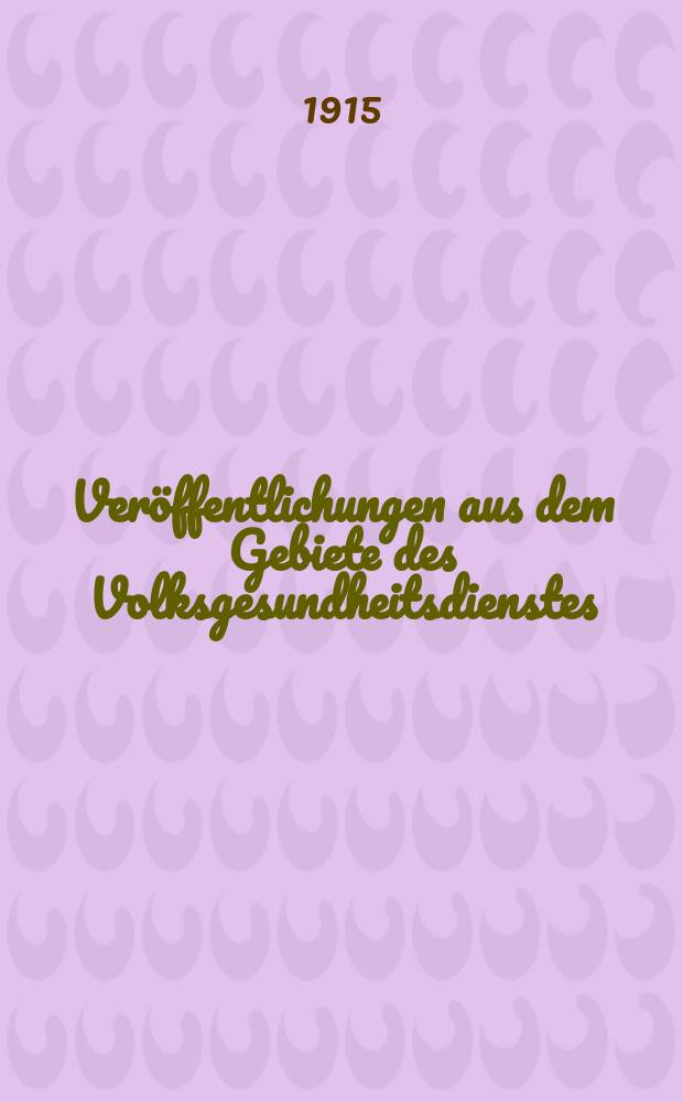 Veröffentlichungen aus dem Gebiete des Volksgesundheitsdienstes : Schriftenreihe aus dem Arbeitsgebiet der Abteilung Volksgesundheit des Reichsministeriums des Innern. Bd.4, H.7(47) : Über spinale Kinderlähmung (Poliomyelitis anterior acuta) im Stadt und Landkreise Kattowitz