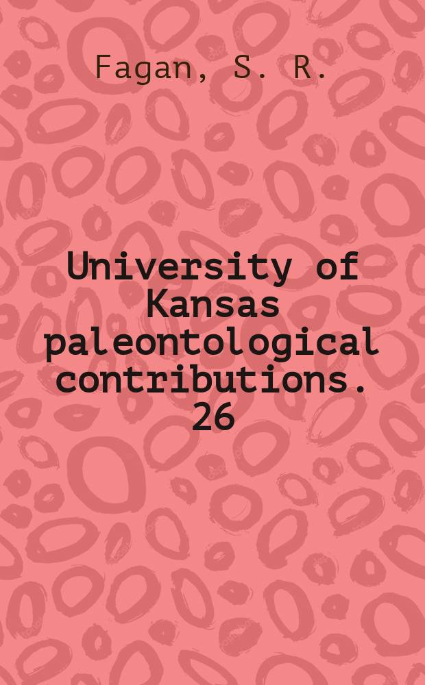 University of Kansas paleontological contributions. 26 : Osteology of Mylagaulus laevis, a fossorial rodent from the Upper Miocene of Colorado