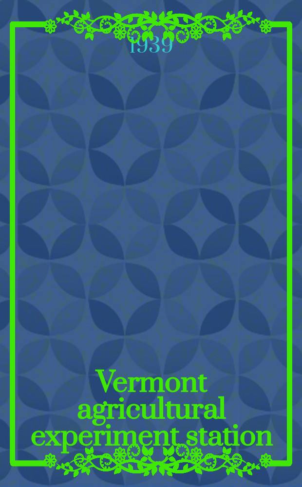 Vermont agricultural experiment station : Commercial feeding stuffs