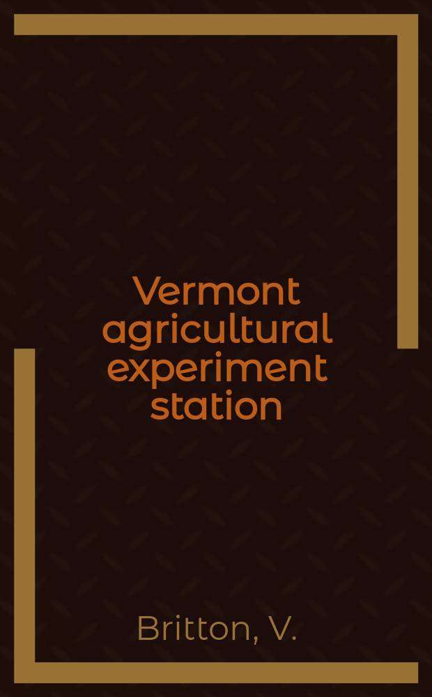 Vermont agricultural experiment station : Housing of 299 Vermont village families