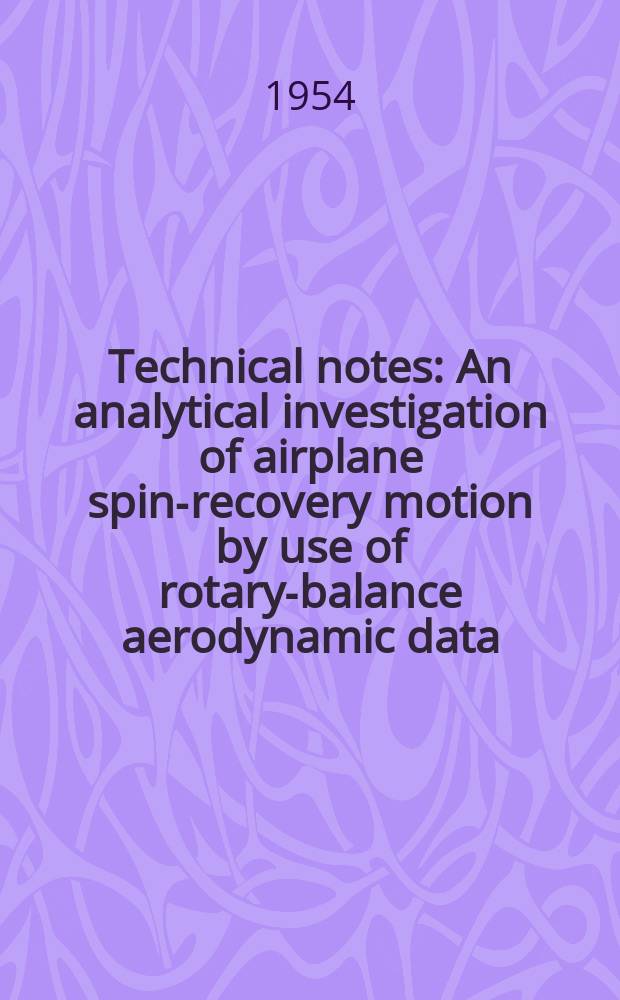 Technical notes : An analytical investigation of airplane spin-recovery motion by use of rotary-balance aerodynamic data