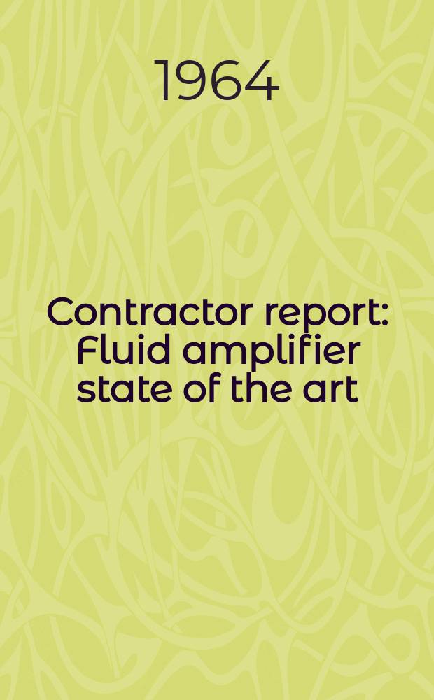 Contractor report : Fluid amplifier state of the art