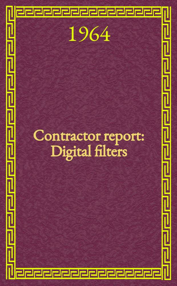 Contractor report : Digital filters