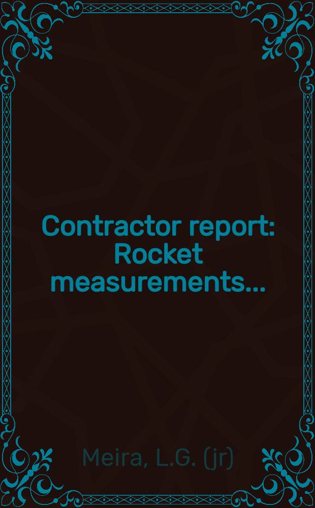 Contractor report : Rocket measurements ...
