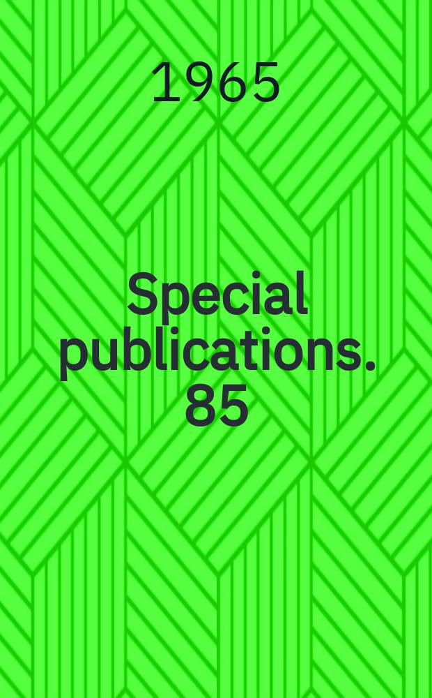Special publications. 85 : NASA university program review conference. Kansas city. 1965. [Materials]