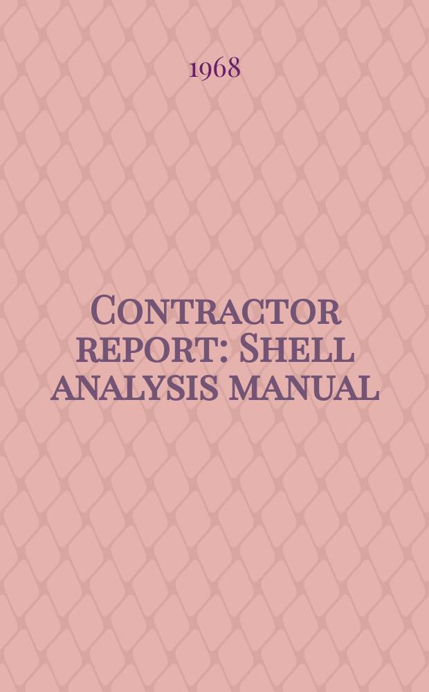 Contractor report : Shell analysis manual