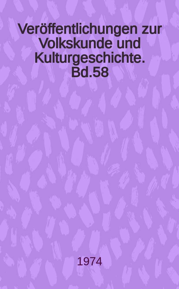 Veröffentlichungen zur Volkskunde und Kulturgeschichte. Bd.58 : Bauernhaus, Landarbeiterkaten und Schnitterkaserne