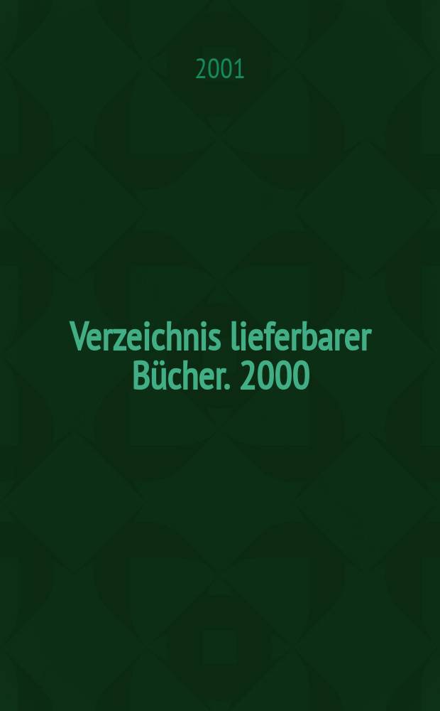 Verzeichnis lieferbarer Bücher. 2000/2001, Bd.5(LAN–OFF)