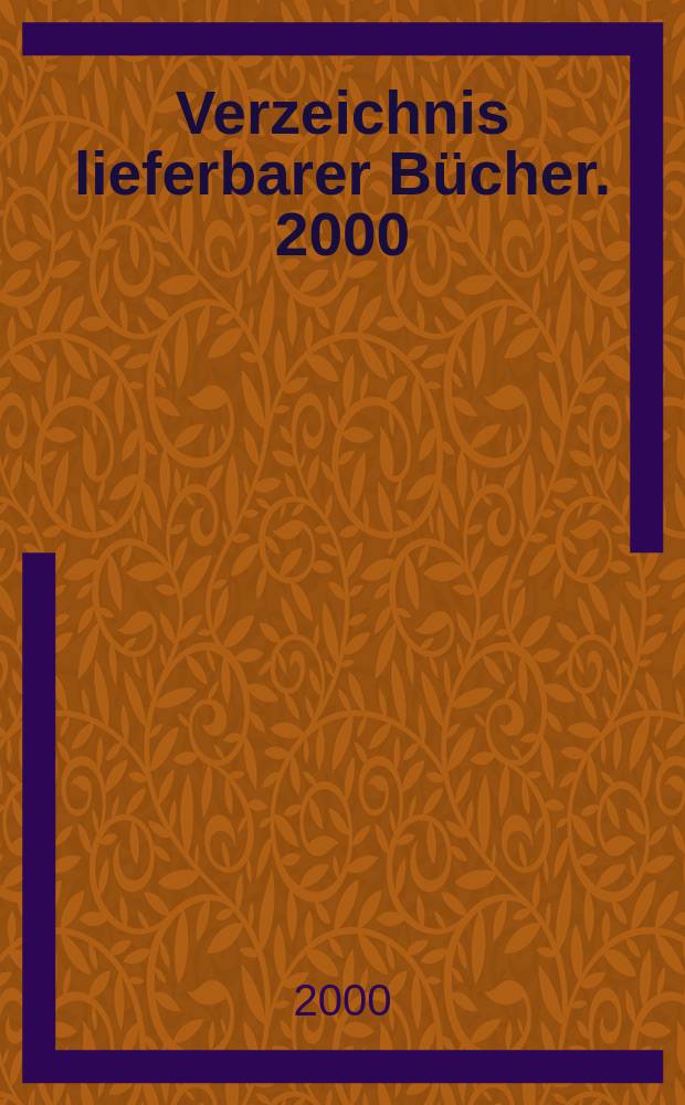 Verzeichnis lieferbarer Bücher. 2000/2001, Bd.3(GER–KNO)