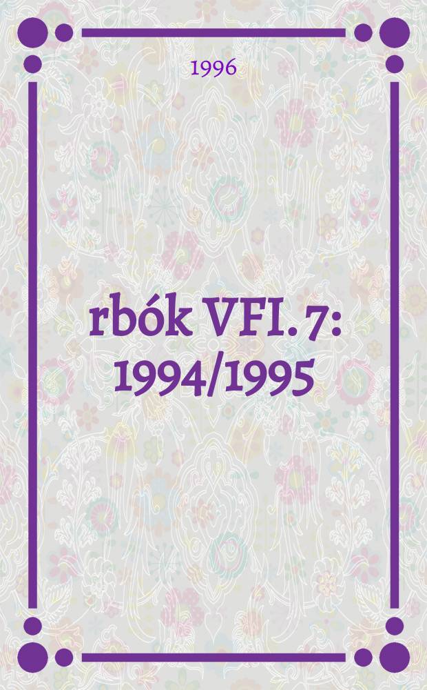Árbók VFI. 7 : 1994/1995