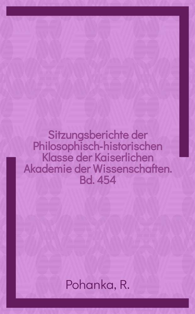 Sitzungsberichte der Philosophisch-historischen Klasse der Kaiserlichen Akademie der Wissenschaften. Bd. 454 : Bibliographie des Iran
