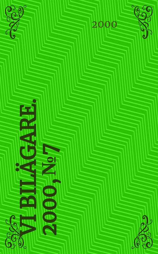 Vi bilägare. 2000, №7