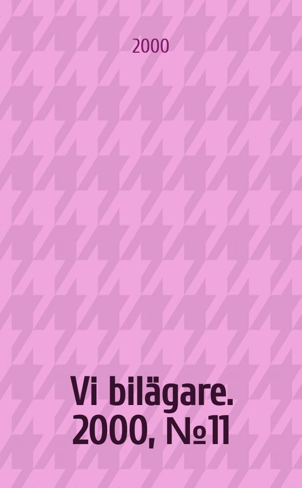 Vi bilägare. 2000, №11