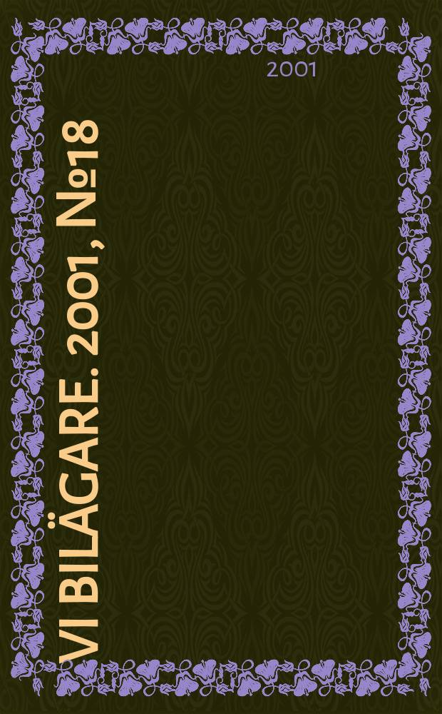 Vi bilägare. 2001, №18