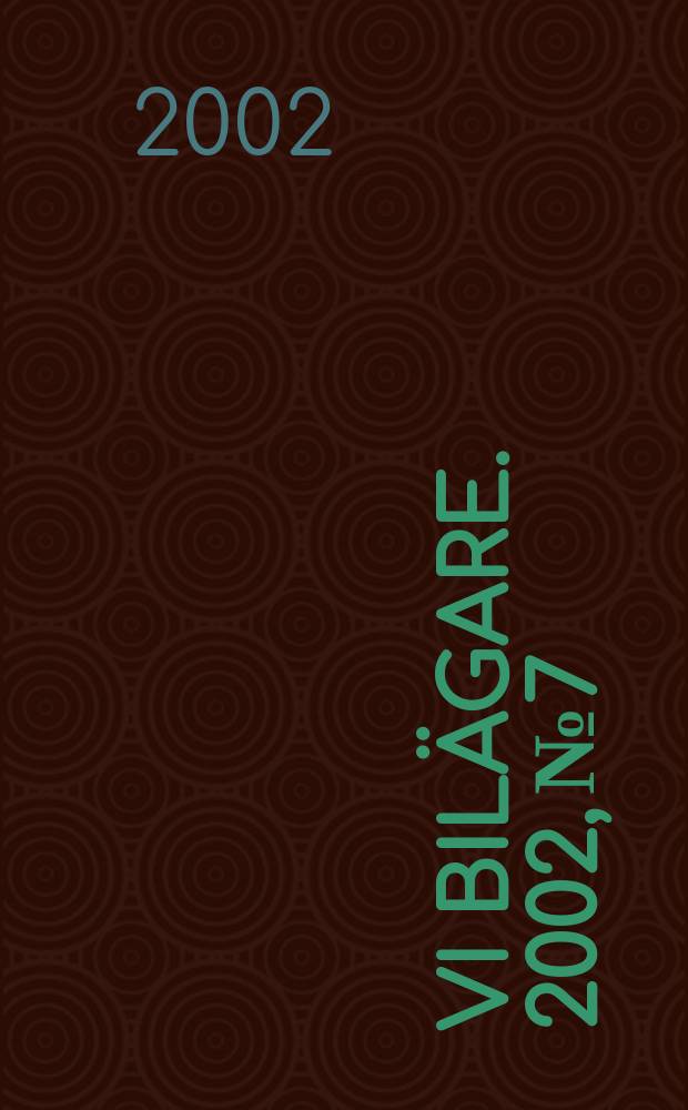 Vi bilägare. 2002, №7