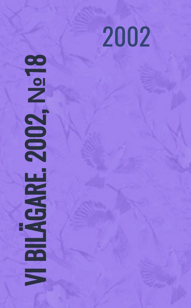 Vi bilägare. 2002, №18