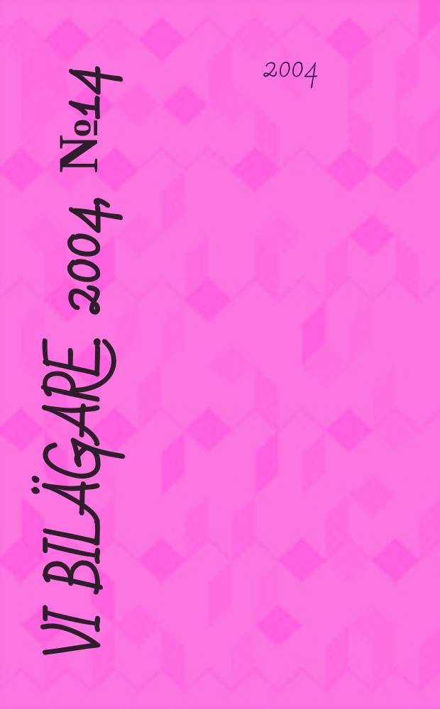 Vi bilägare. 2004, №14