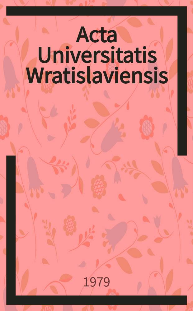 Acta Universitatis Wratislaviensis : Uchwalanie konstytucji na sejmach w XVI-XVIII w